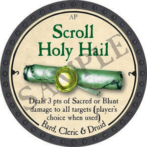 Scroll Holy Hail - 2022 (Onyx) - C37