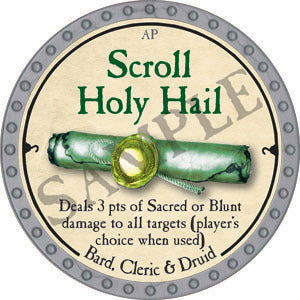 Scroll Holy Hail - 2022 (Platinum) - C17