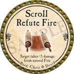 Scroll Refute Fire - 2016 (Gold) - C