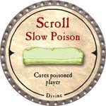 Scroll Slow Poison - 2007 (Platinum) - C37