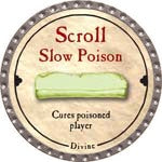 Scroll Slow Poison - 2008 (Platinum) - C37