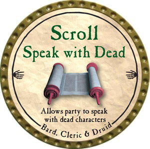 Scroll Speak with Dead - 2012 (Gold)