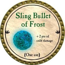 Sling Bullet of Frost - 2009 (Gold)