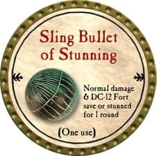 Sling Bullet of Stunning - 2009 (Gold)