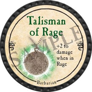 Talisman of Rage - 2016 (Onyx) - C26