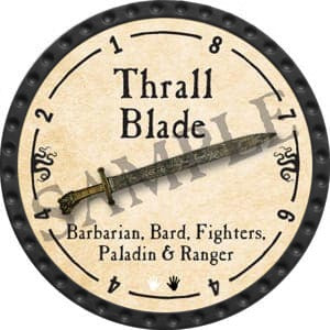 Thrall Blade - 2016 (Onyx) - C26