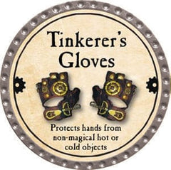 Tinkerer's Gloves - 2013 (Platinum) - C
