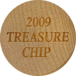 Treasure Chip - 2009 (Wooden)
