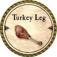 Turkey Leg - 2010 (Gold)