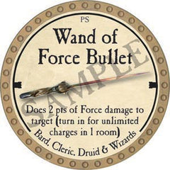 Wand of Force Bullet - 2020 (Gold) - C