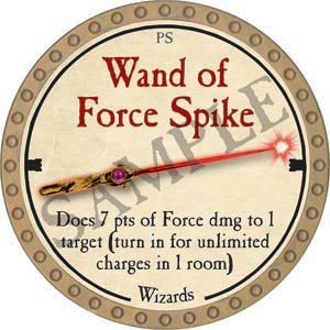 Wand of Force Spike - 2020 (Gold) - C17